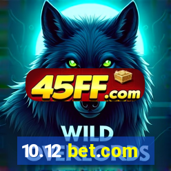 10.12 bet.com
